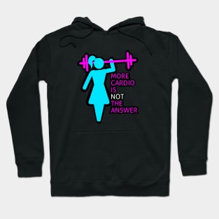 cardio funny, fitness girl, gym girl, fitness, weightlifting girl Hoodie